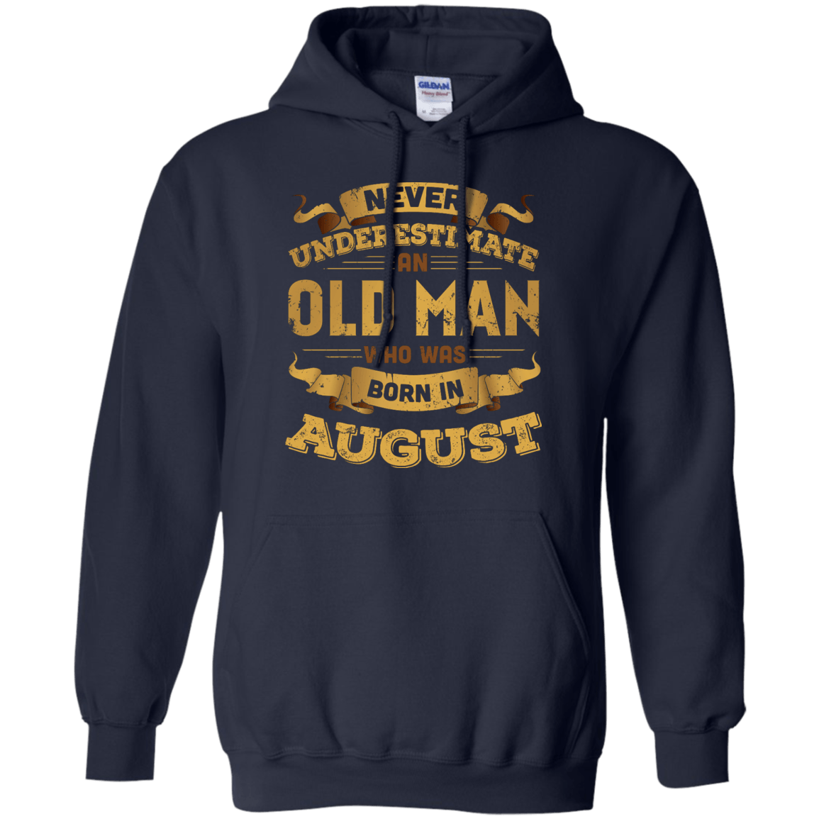 Never Underestimate An Old Man Who Was Born In August T-Shirt & Hoodie | Teecentury.com