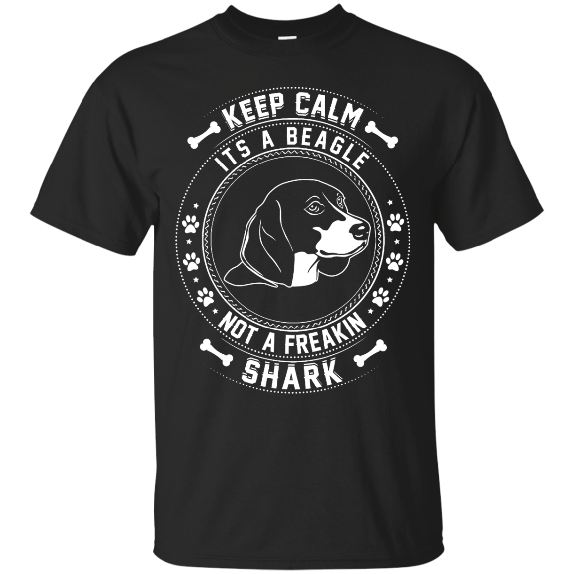 Keep Calm It's A Beagle Not A Freaking Shark T-Shirt & Hoodie | Teecentury.com