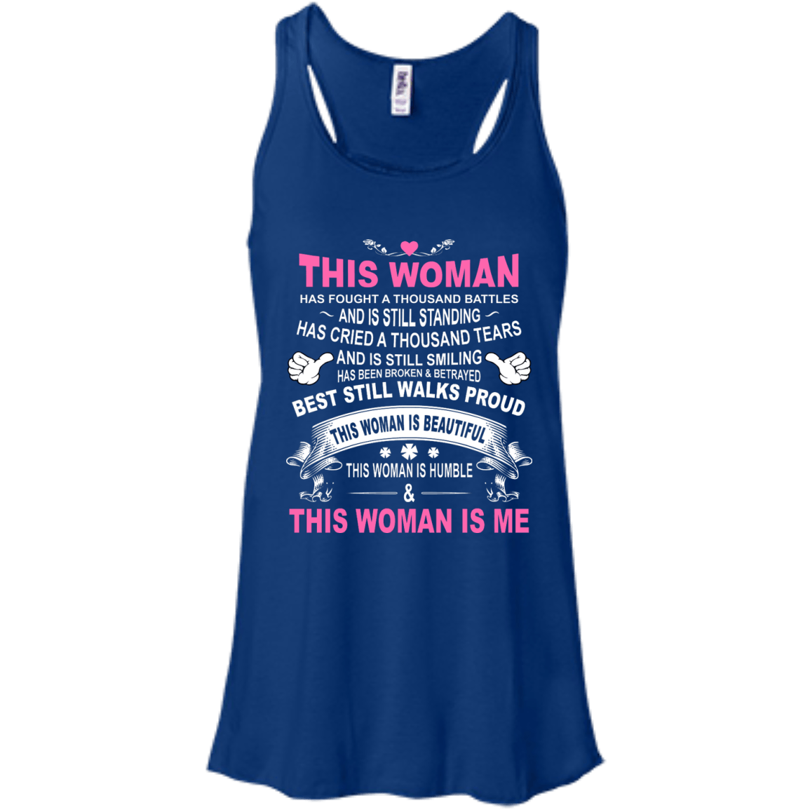 This Woman Has Fought A Thousand Battles This Woman Is Me T-Shirt & Tank Top | Teecentury.com