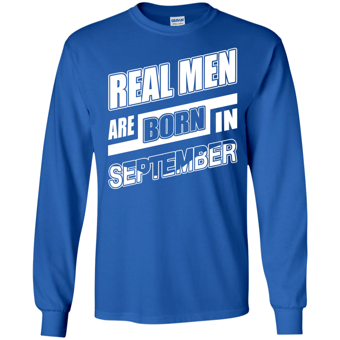 Real Men Are Born In September T-Shirt & Hoodie | Teecentury.com