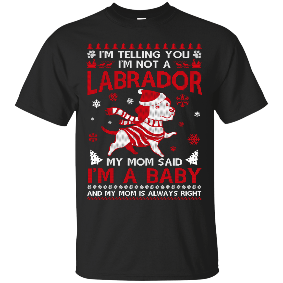 I'm Telling You I'm Not A Labrador T-Shirt & Hoodie | Teecentury.com