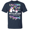 Dadacorn Unicorn Dad Like A Regular Dad Fathers Day T-Shirt & Hoodie | Teecentury.com