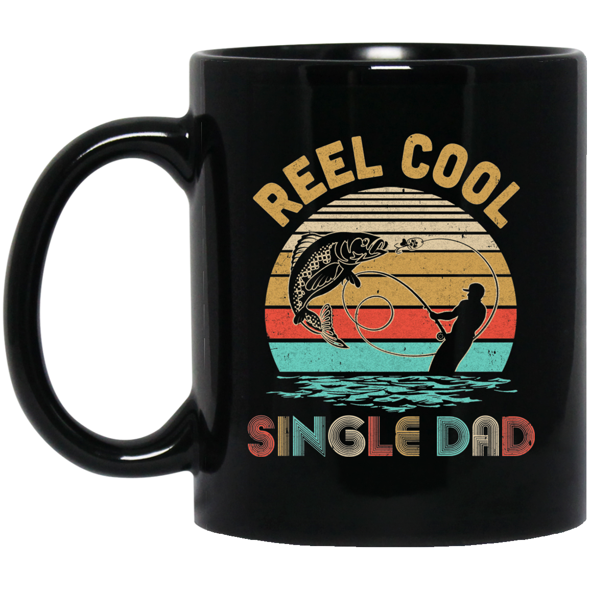 Vintage Reel Cool Single Dad Fish Fishing Father's Day Gift Mug Coffee Mug | Teecentury.com