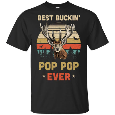 Vintage Best Buckin' Pop Pop Ever Gift For Father Day T-Shirt & Hoodie | Teecentury.com