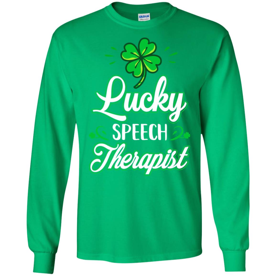 Lucky Speech Therapist St Patricks Day School Teacher T-Shirt & Hoodie | Teecentury.com