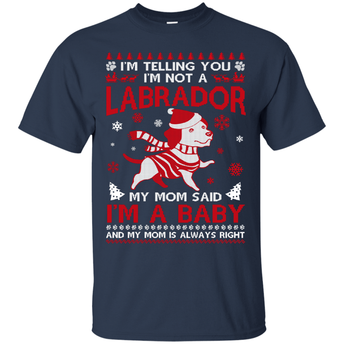 I'm Telling You I'm Not A Labrador T-Shirt & Hoodie | Teecentury.com