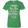 Proud Mother Of A Few Dumbass Kids Floral Mother Gift T-Shirt & Hoodie | Teecentury.com