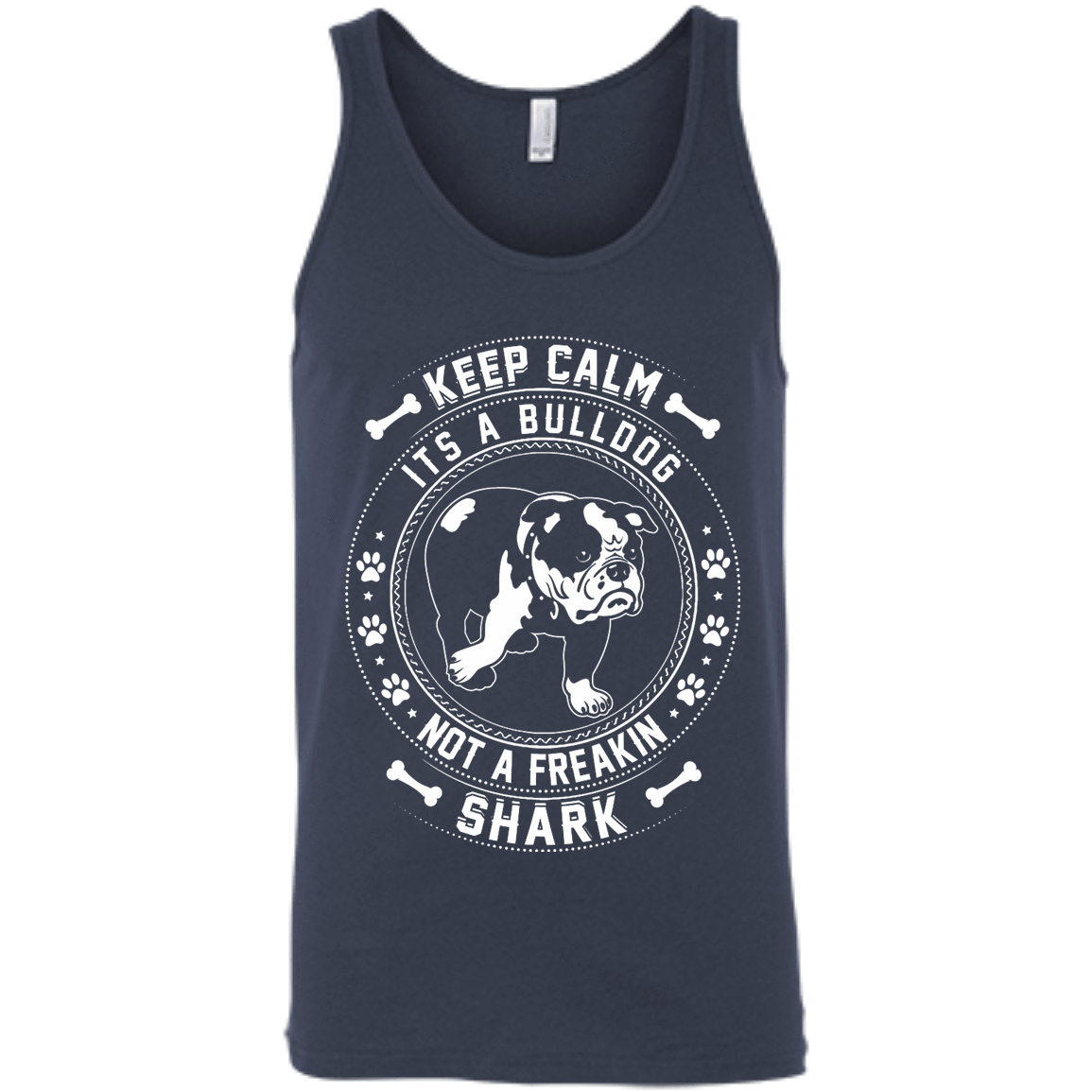 Keep Calm It's A Bulldog Not A Freaking Shark T-Shirt & Hoodie | Teecentury.com