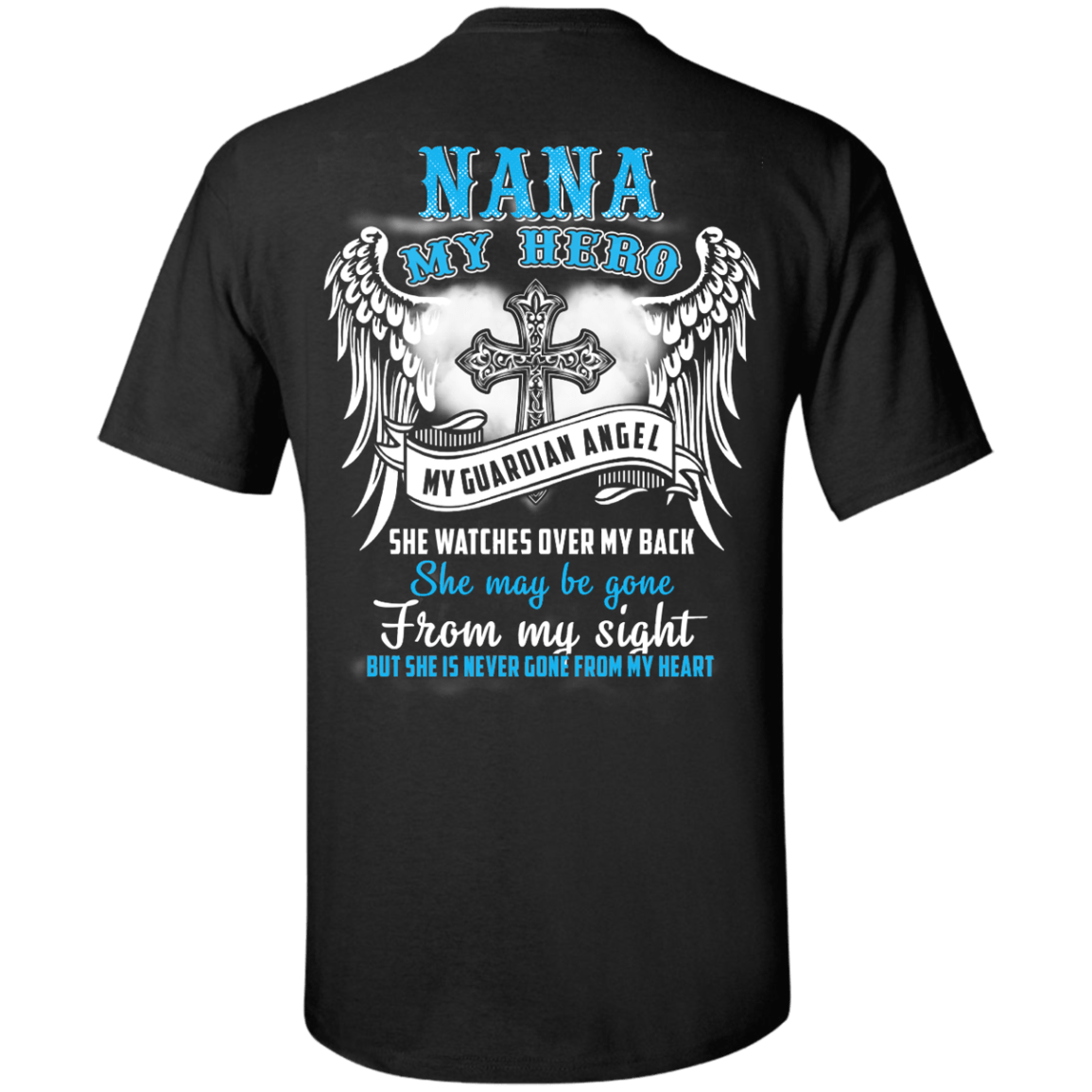 My Nana My Hero My Guardian Angel She Watches Over My Back T-Shirt & Hoodie | Teecentury.com