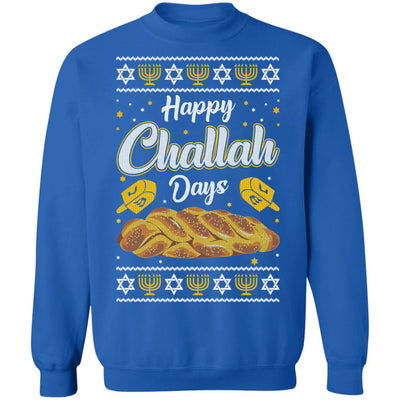 Happy Challah Days Sweatshirt Hanukkah Gift Chanukah Gifts T-Shirt & Sweatshirt | Teecentury.com