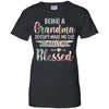 Being A Grandma Doesn't Make Me Old It Makes Me Blessed T-Shirt & Hoodie | Teecentury.com