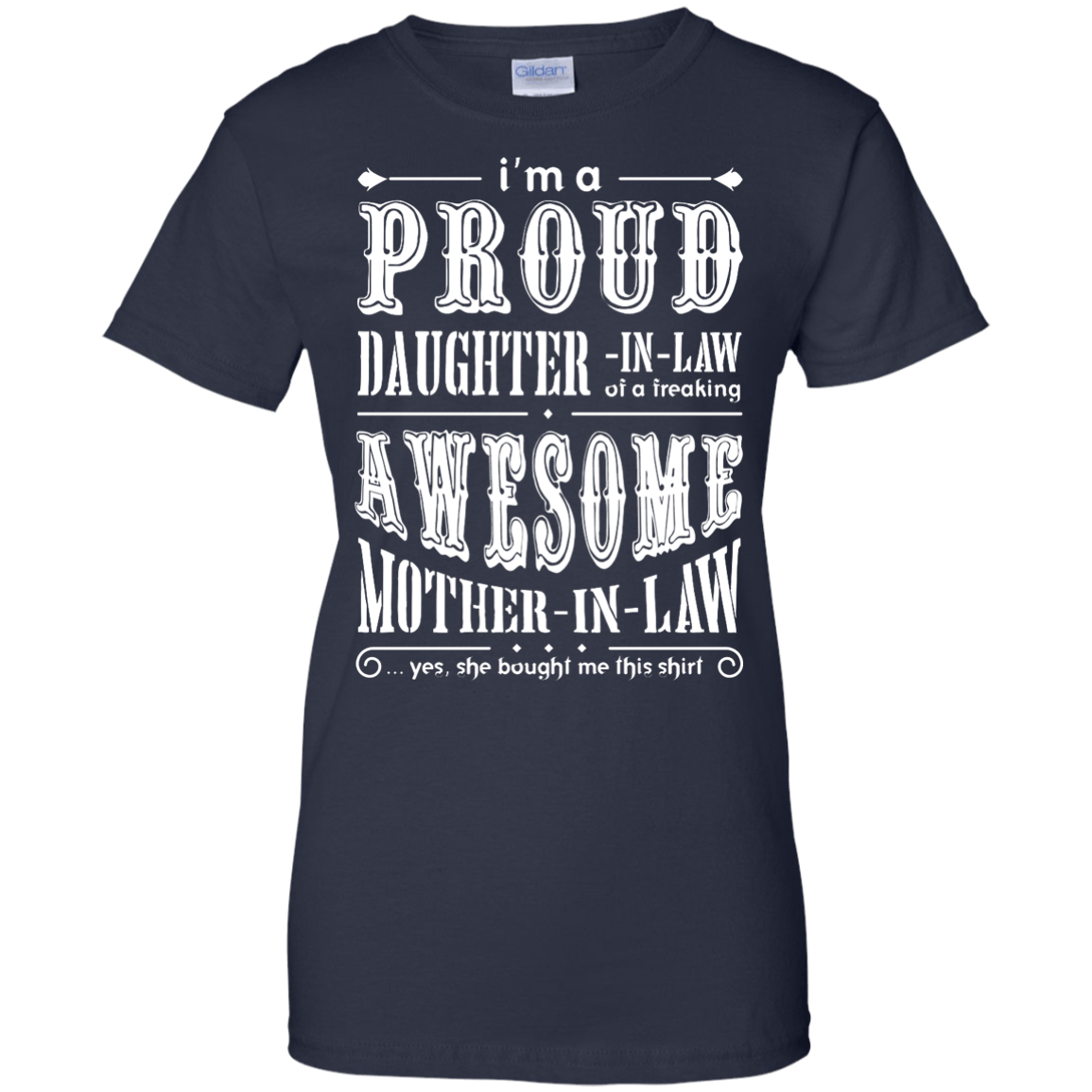I'm A Proud Daughter In Law Of A Freaking Awesome Mother In Law T-Shirt & Hoodie | Teecentury.com