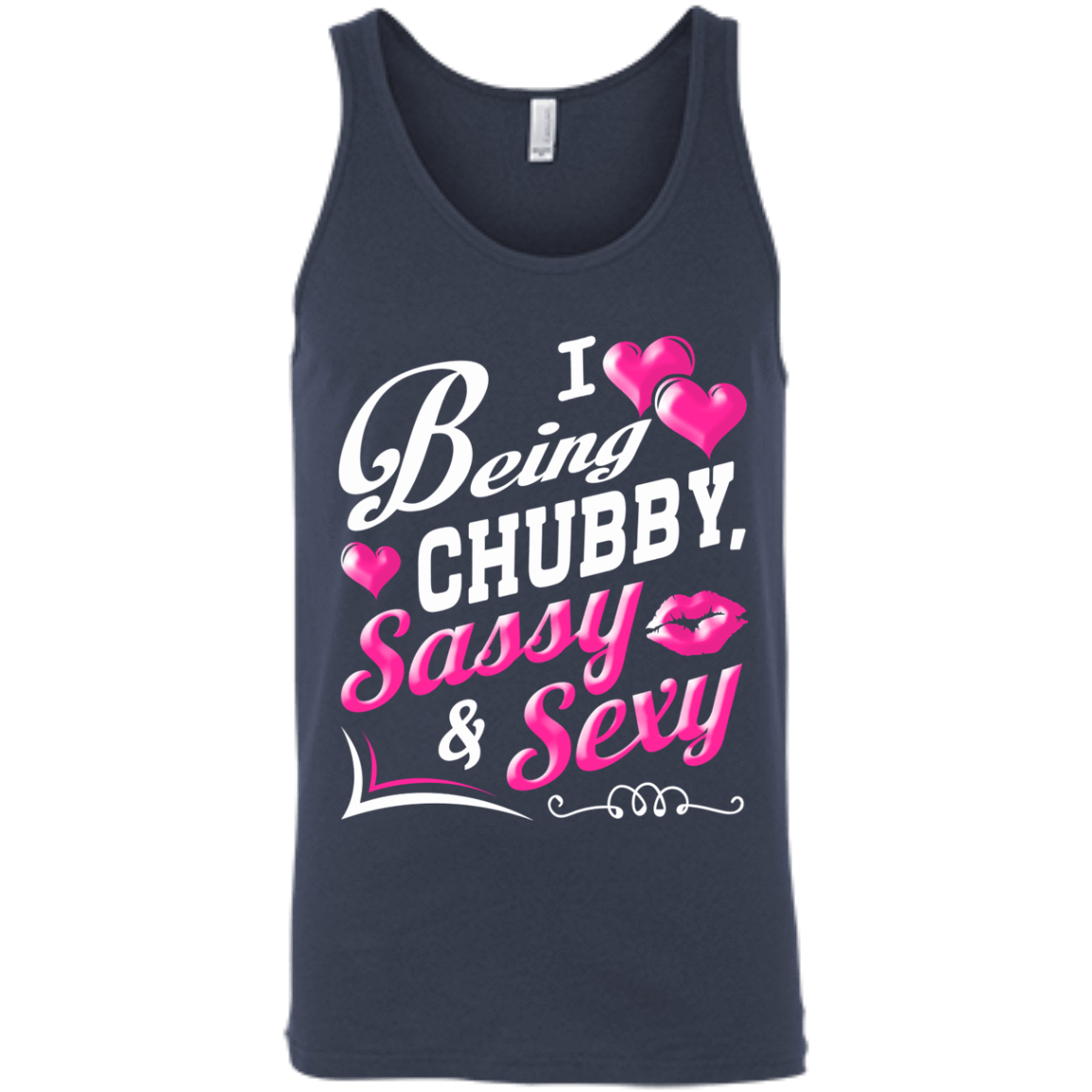 I Love Being Chubby Sassy And Sexy T-Shirt & Hoodie | Teecentury.com