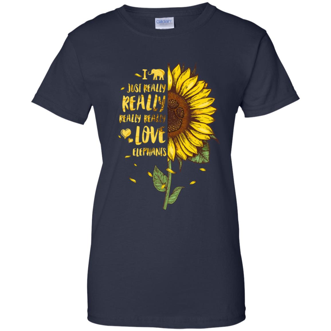 I Just Really Really Love Elephants Sunflower T-Shirt & Tank Top | Teecentury.com