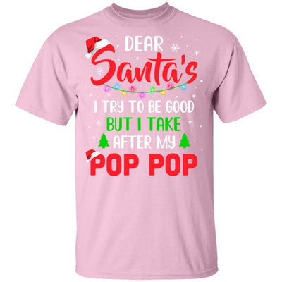 Dear Santa I Tried To Be Good But My Pop Pop Christmas Kids Youth Youth Shirt | Teecentury.com