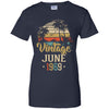 Retro Classic Vintage June 1969 53th Birthday Gift T-Shirt & Hoodie | Teecentury.com