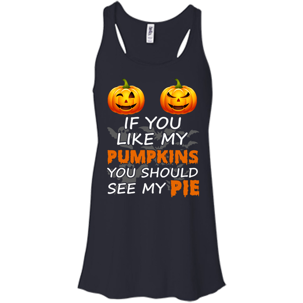 If You Like My Pumpkins You Should See My Pie T-Shirt & Hoodie | Teecentury.com