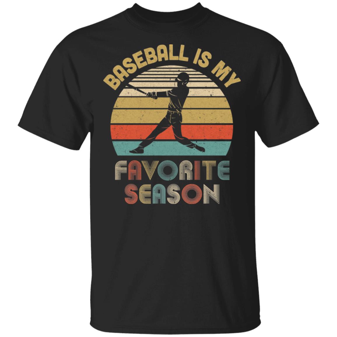 Baseball Is My Favorite Season Vintage T-Shirt & Hoodie | Teecentury.com