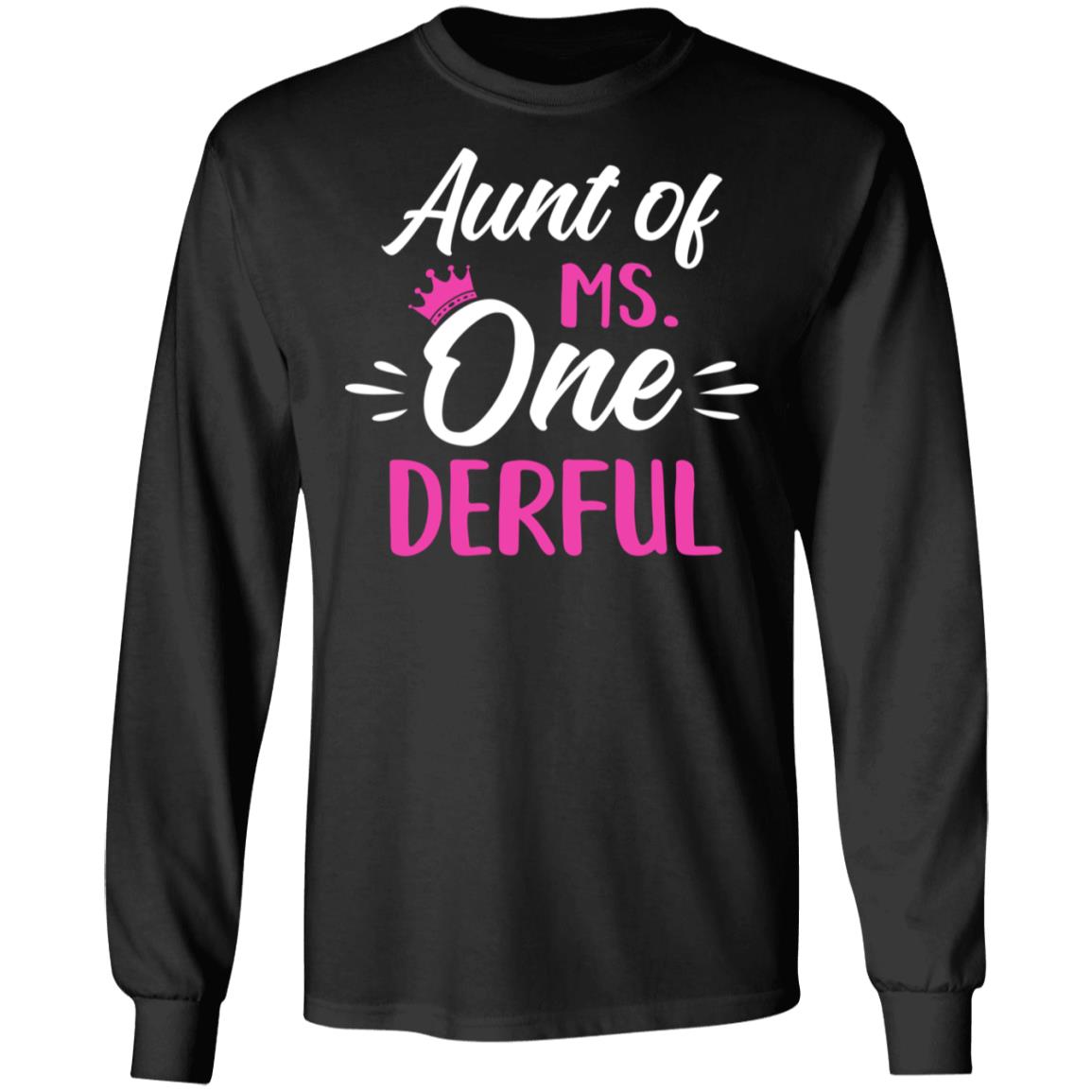 Aunt Of Ms Onederful 1st Birthday Party Costumes Gifts T-Shirt & Hoodie | Teecentury.com