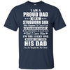 Lucky Dad Have A Stubborn Son Was Born In January T-Shirt & Hoodie | Teecentury.com