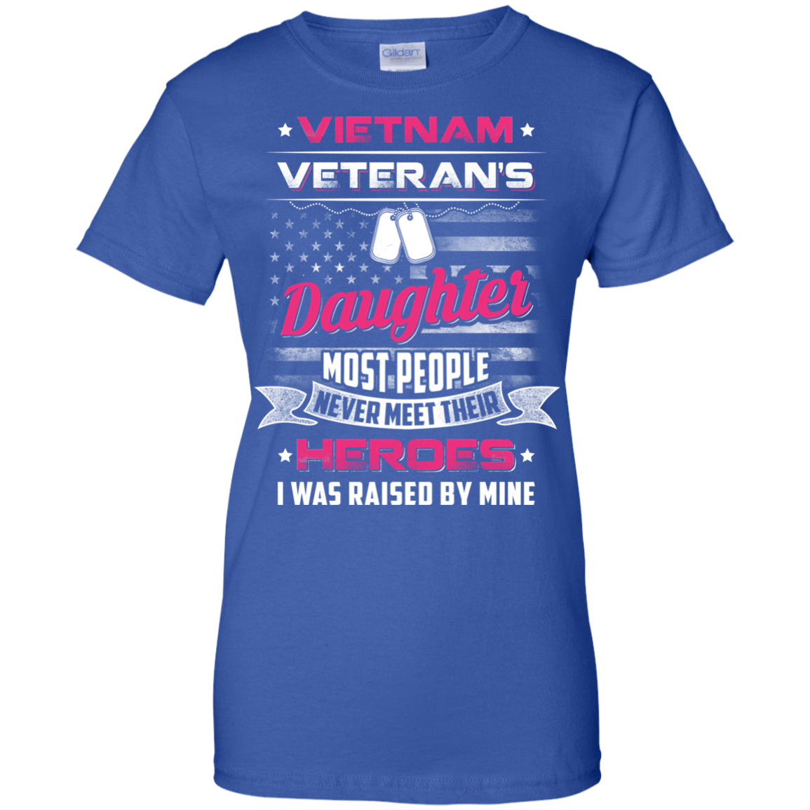 Vietnam Veteran's Daughter I Was Raised By Mine T-Shirt & Hoodie | Teecentury.com