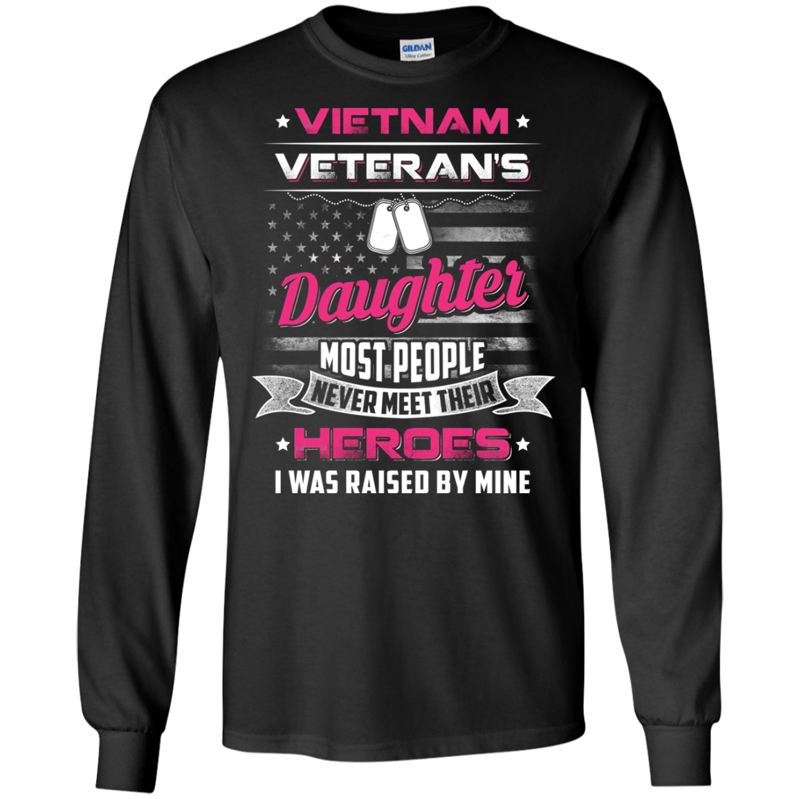 Vietnam Veteran's Daughter I Was Raised By Mine T-Shirt & Hoodie | Teecentury.com
