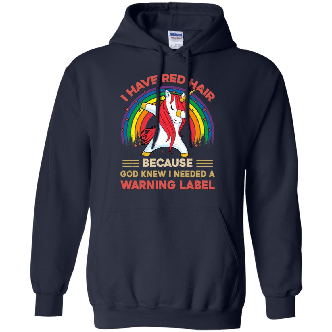 I Have Red Hair Because God Knew Funny Unicorn Redhead T-Shirt & Tank Top | Teecentury.com