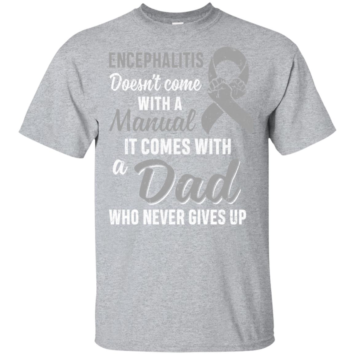 Encephalitis Awareness Dad Warrior Gifts T-Shirt & Hoodie | Teecentury.com