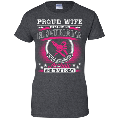 Proud Wife Of An Awesome Electrician T-Shirt & Hoodie | Teecentury.com