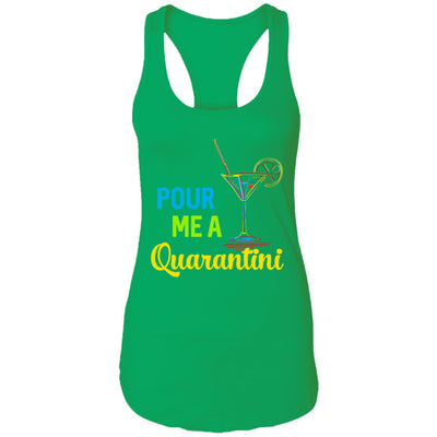 Pour Me A Quarantini Social Distance Quarentine T-Shirt & Tank Top | Teecentury.com