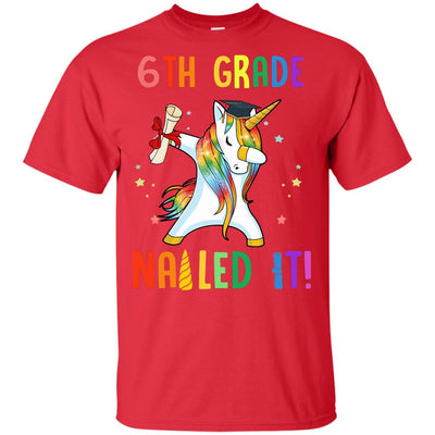 Dabbing 6th Grade Unicorn Nailed It Graduation Class Of 2022 Youth Youth Shirt | Teecentury.com