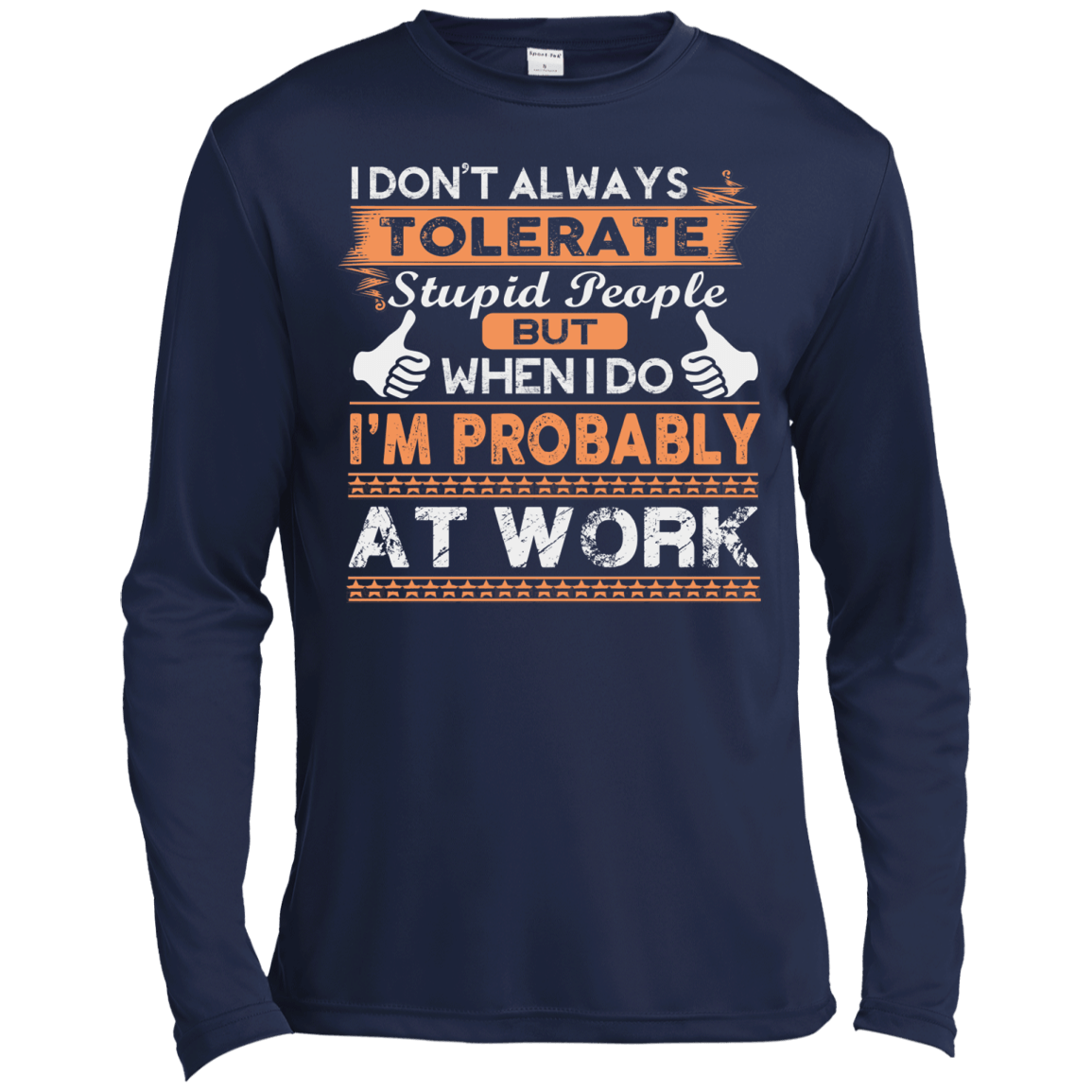 Stupid People At Work T-Shirt & Hoodie | Teecentury.com