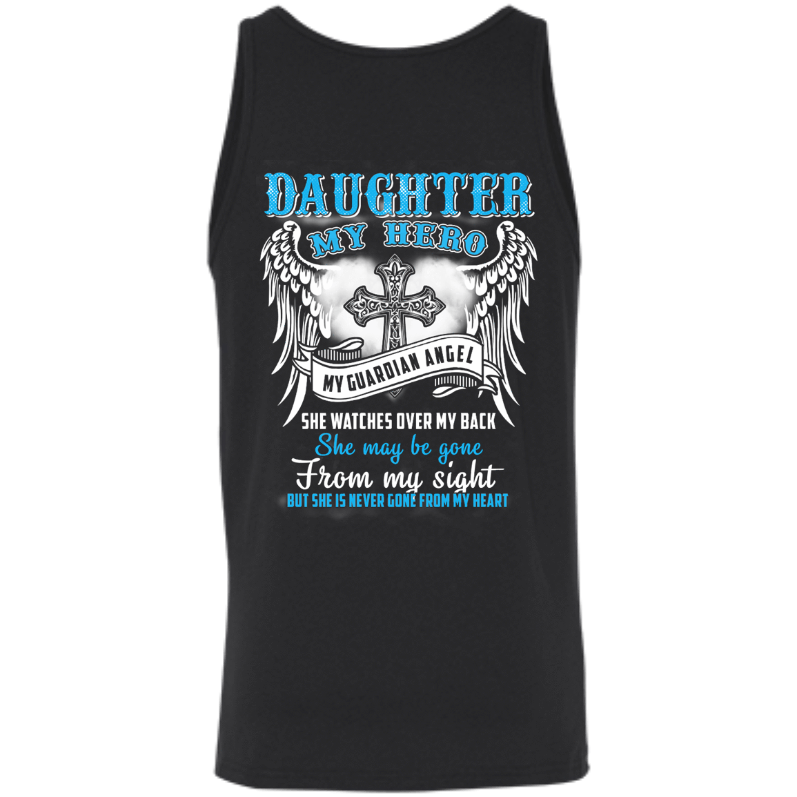 My Daughter My Hero My Guardian Angel She Watches Over My Back T-Shirt & Hoodie | Teecentury.com