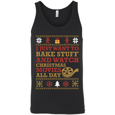 I Just Want To Bake Stuff And Watch Christmas Movie T-Shirt & Hoodie | Teecentury.com