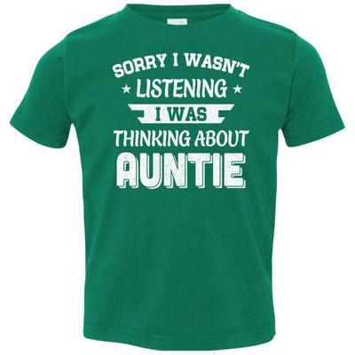 Sorry Not Listening Thinking About Auntie Funny Kids Youth Youth Shirt | Teecentury.com