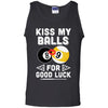 Funny Pool Billiard Kiss My Balls For Good Luck T-Shirt & Hoodie | Teecentury.com