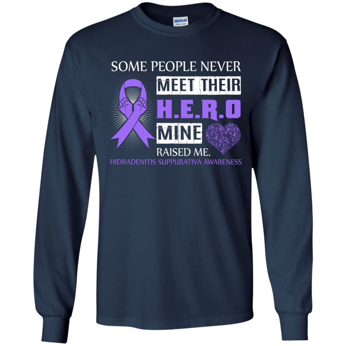 Hidradenitis Suppurativa Awareness Some People Never Meet Hero T-Shirt & Hoodie | Teecentury.com