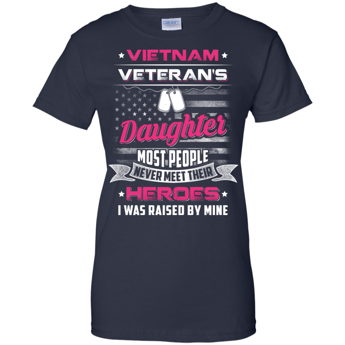 Vietnam Veteran's Daughter I Was Raised By Mine T-Shirt & Hoodie | Teecentury.com