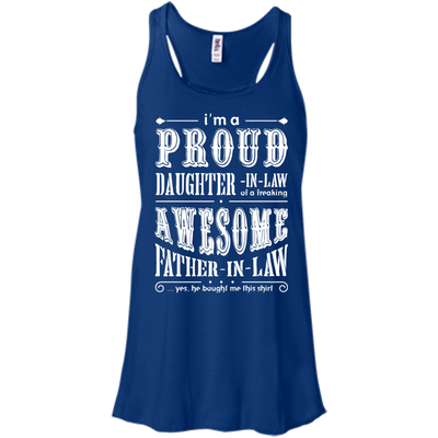 I'm A Proud Daughter In Law Of A Freaking Awesome Father In Law T-Shirt & Hoodie | Teecentury.com