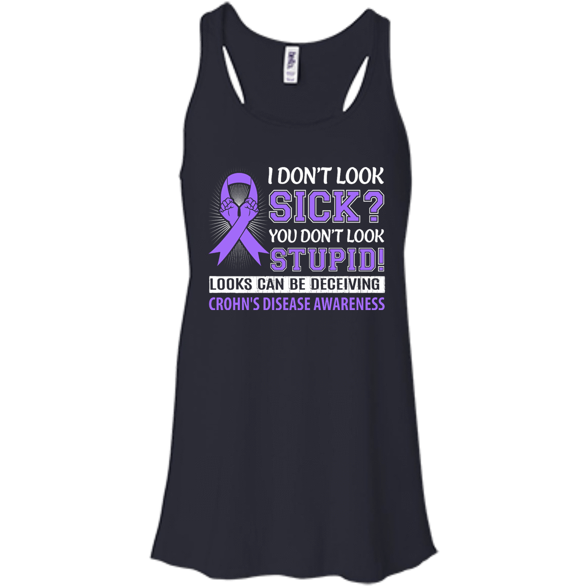 I Don't Look Sick Crohn's Awareness T-Shirt & Hoodie | Teecentury.com