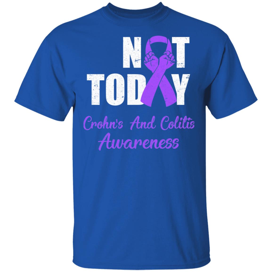 Support Crohn's Colitis Awareness Purple Ribbon Not Today T-Shirt & Hoodie | Teecentury.com