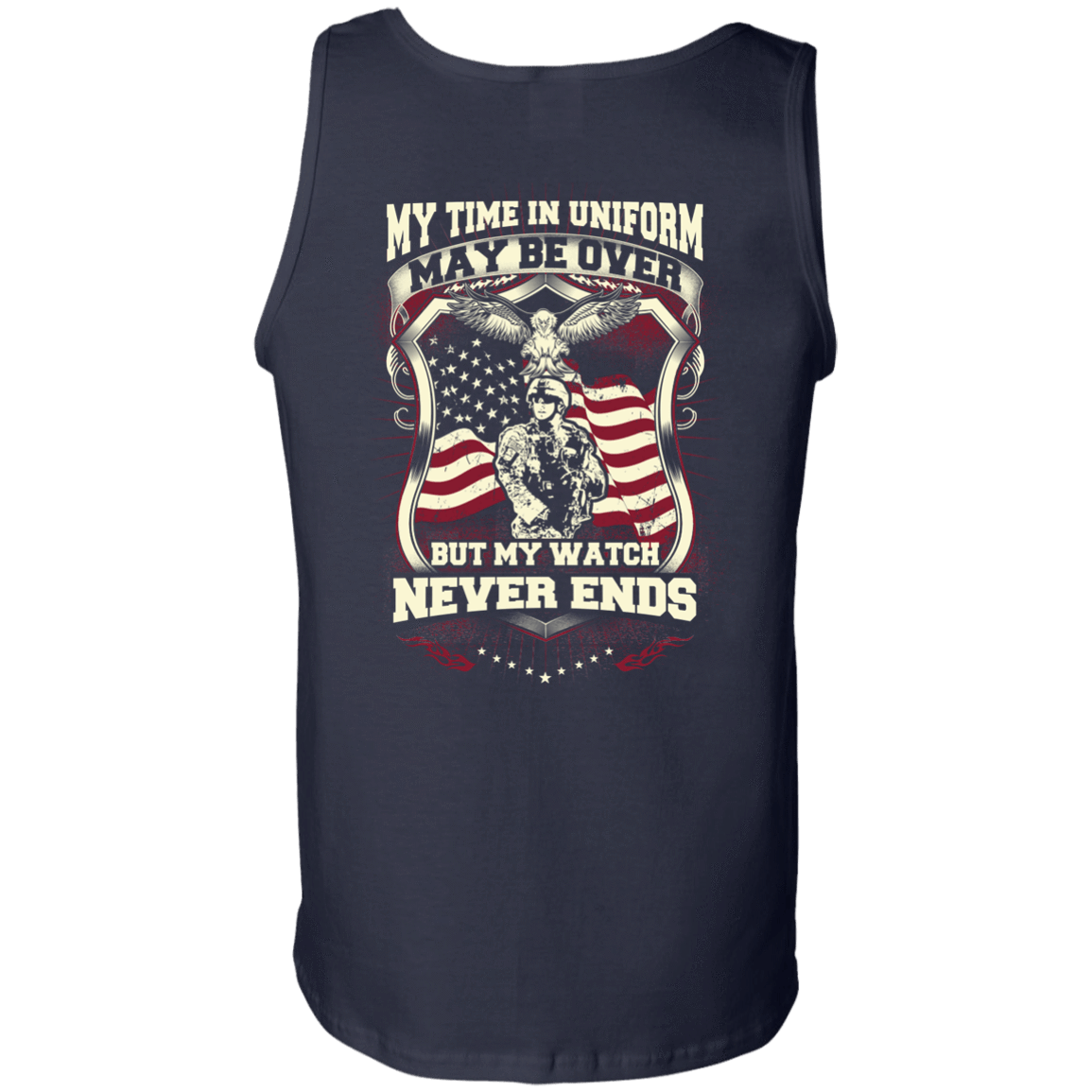 My Time In Uniform May Be Over But My Watch Never Ends T-Shirt & Hoodie | Teecentury.com