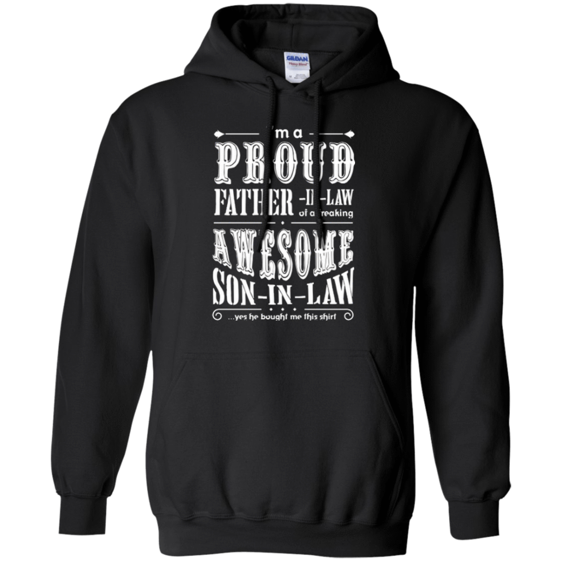I'm a proud father-in-law of a freaking awesome son-in-law T-Shirt & Hoodie | Teecentury.com
