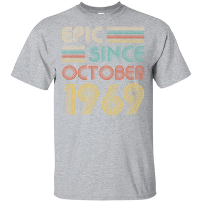 Epic Since October 1969 53th Birthday Gift 53 Yrs Old T-Shirt & Hoodie | Teecentury.com