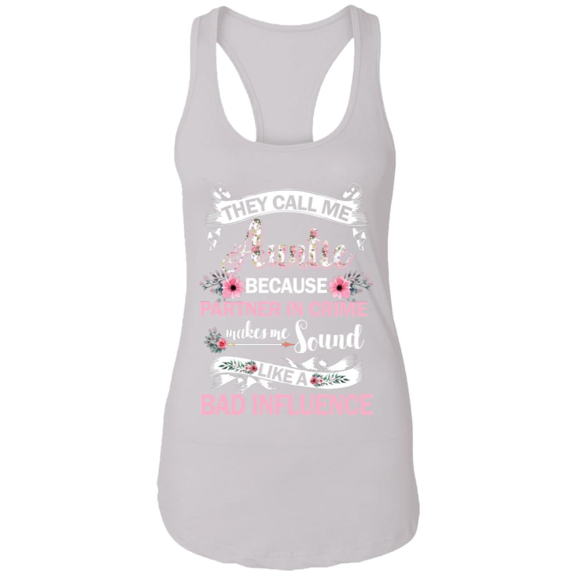 They Call Me Auntie Because Partner In Crime T-Shirt & Tank Top | Teecentury.com