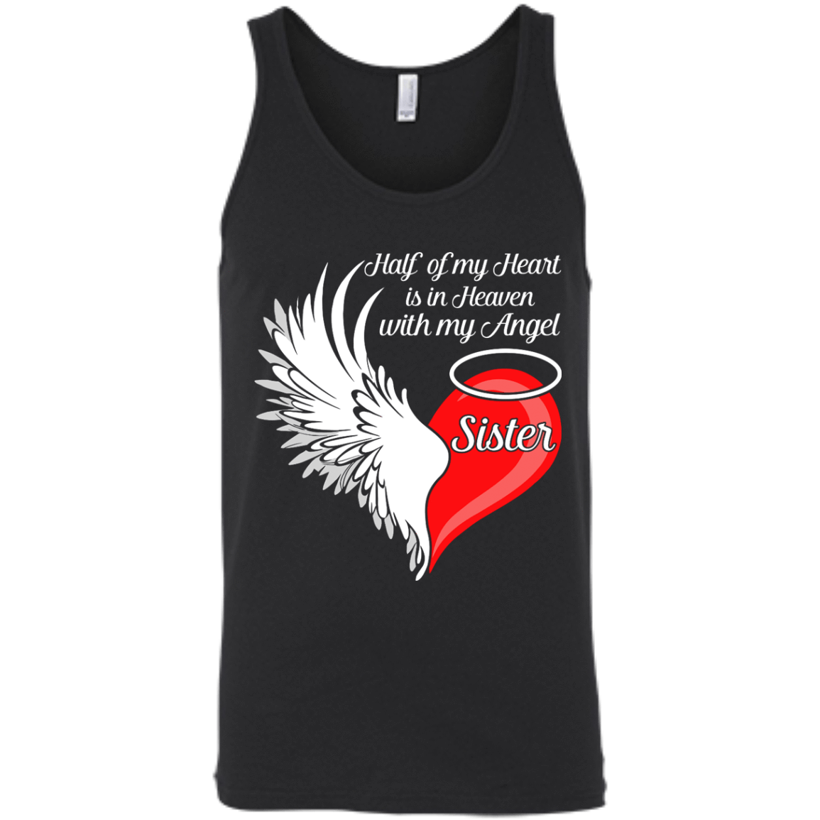 Sister Half My Heart Is In Heaven With My Angel T-Shirt & Hoodie | Teecentury.com
