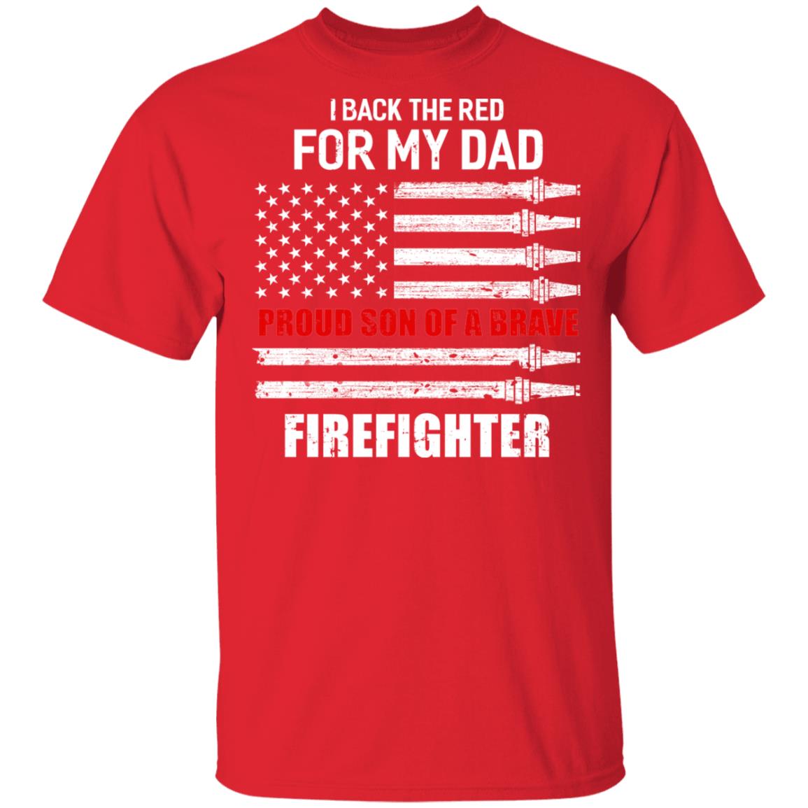 I Back The Red For My Dad Proud Son Firefighter Youth Youth Shirt | Teecentury.com