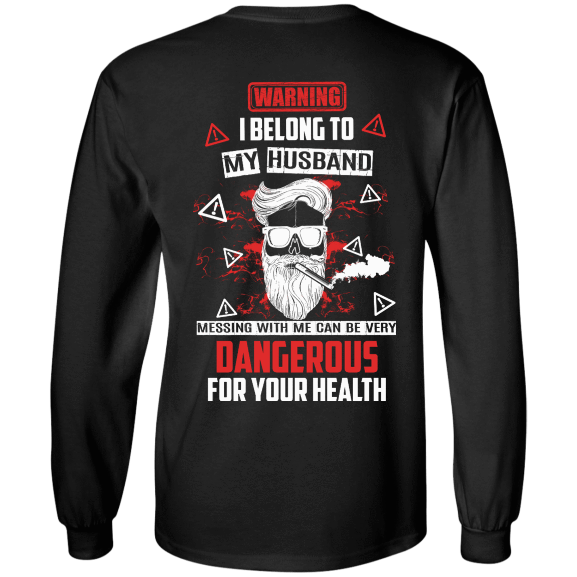 Warning I Belong To My Husband T Shirt T-Shirt & Hoodie | Teecentury.com