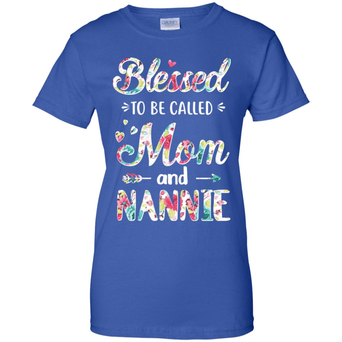 Mothers Day Gifts Blessed To Be Called Mom And Nannie T-Shirt & Hoodie | Teecentury.com