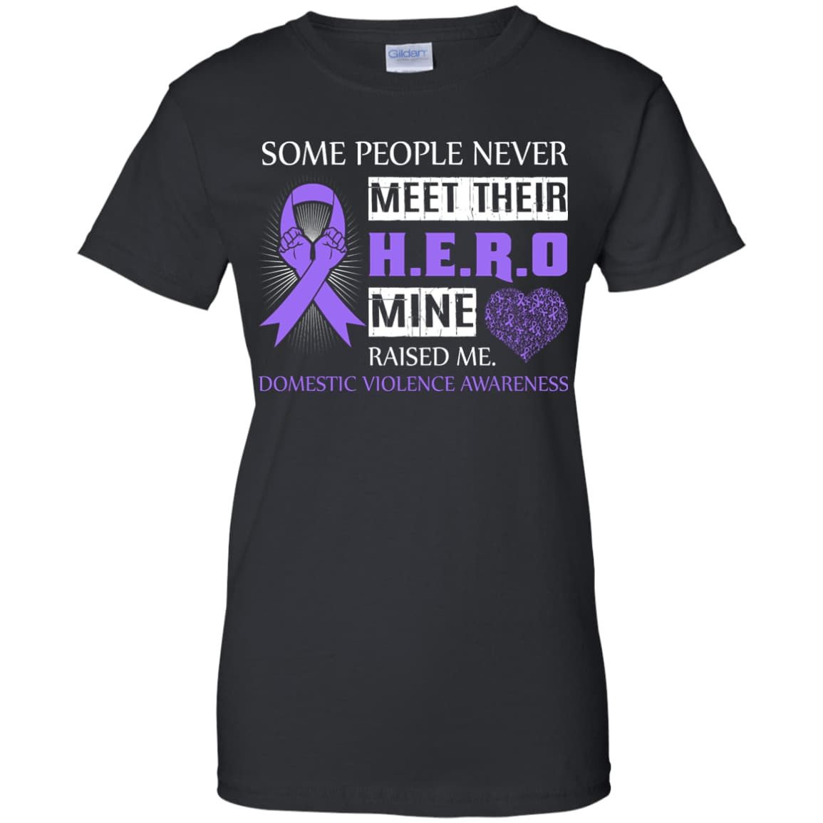 Domestic Violence Awareness Some People Never Meet Hero T-Shirt & Hoodie | Teecentury.com
